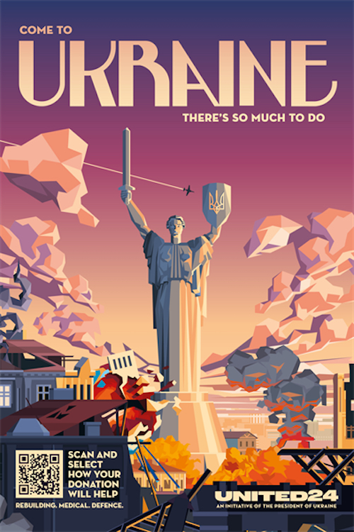 Come to Ukraine war travel posters pack powerful&nbsp;punch